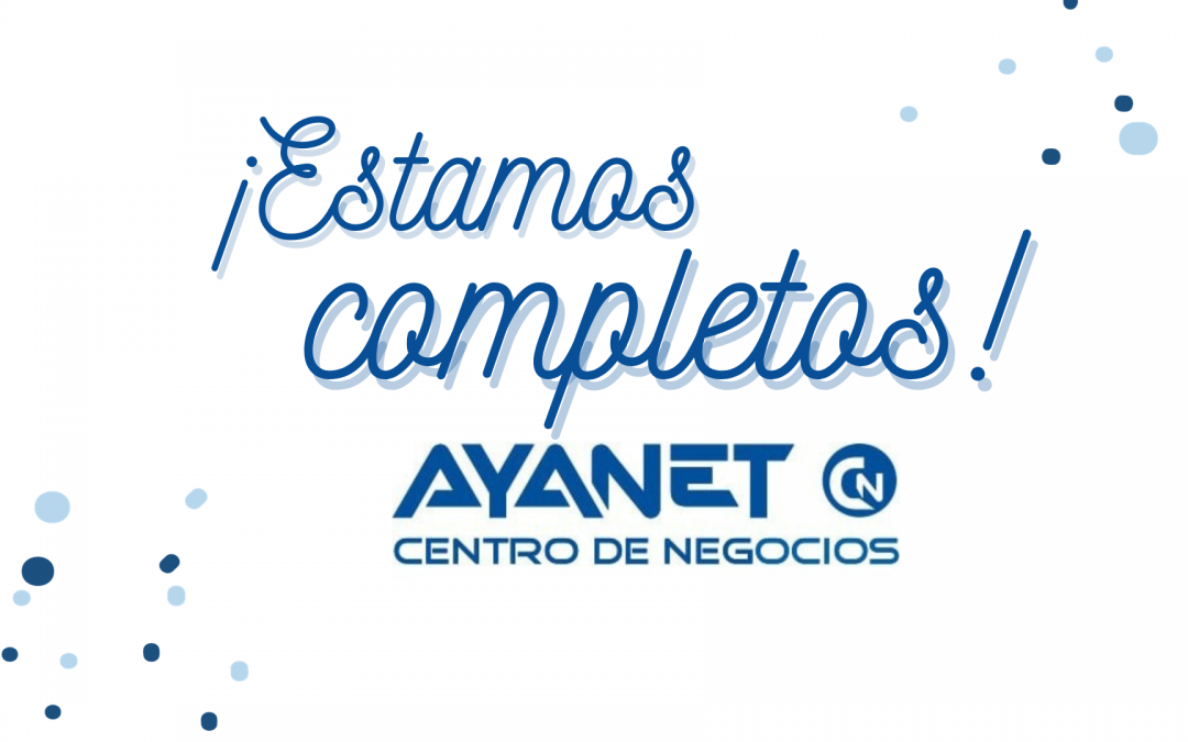Centro de Negocios Ayanet – Un Gran Éxito con Todos los Despachos Ocupados y una Ampliación en Marcha